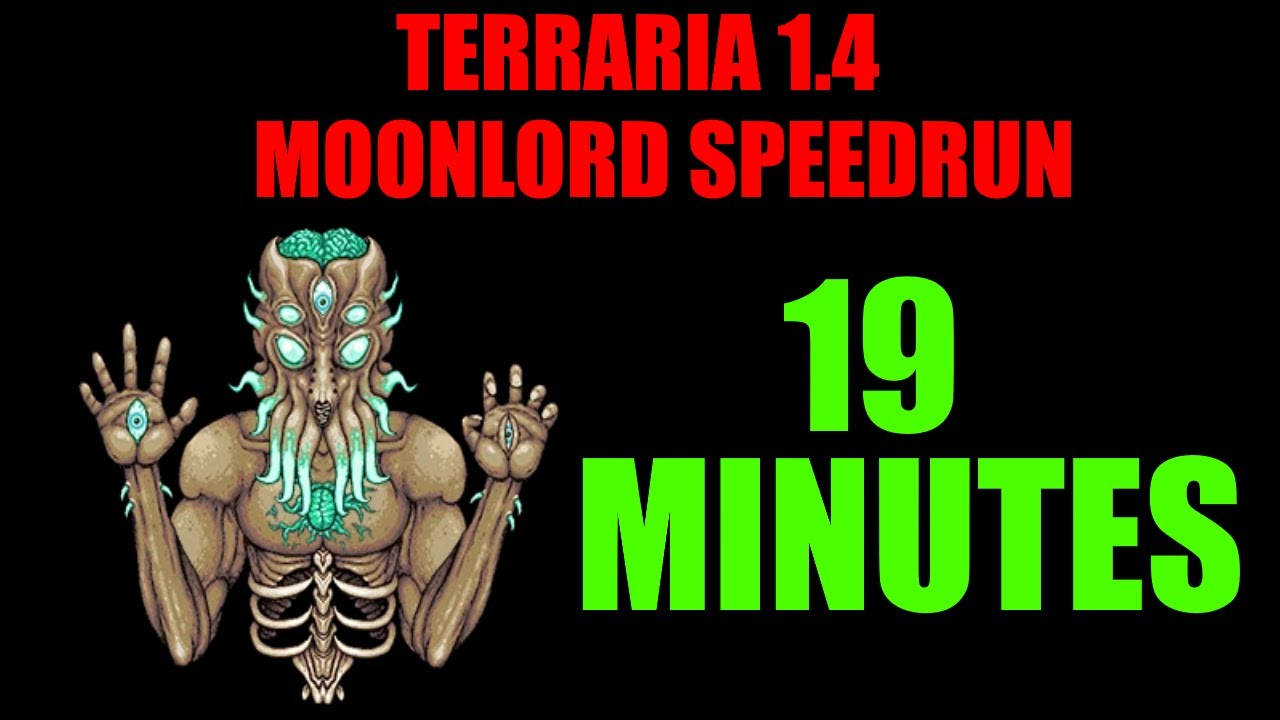 Terraria 1.4 Moonlord Speedrun | 19 Minutes WR